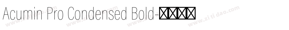 Acumin Pro Condensed Bold字体转换